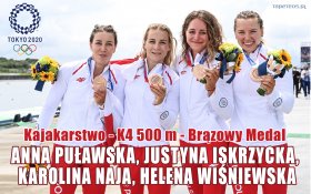 Igrzyska Olimpijskie Tokio 2020 040 Anna Pulawska, Justyna Iskrzycka, Karolina Naja, Helena Wisniewska, Kajakarstwo - K4 500 m - Brazowy Medal